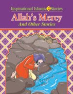 Allah's Mercy ( Inspirational Islamic Stories )