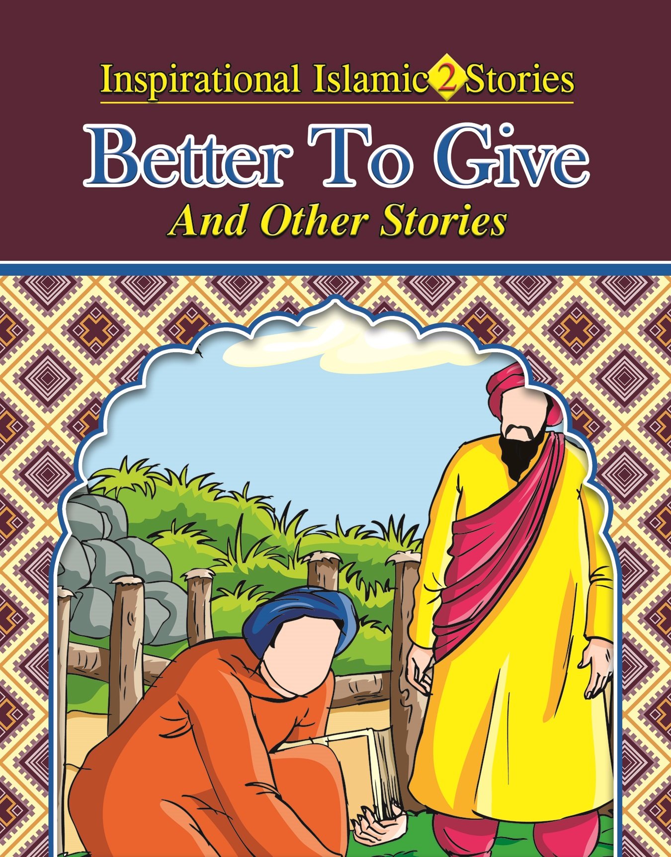 final-6 Better To Give ( Inspirational Islamic Stories ) - Image 1
