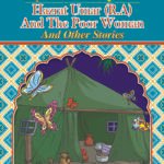 Hazrat Umar (R.A) and the Poor Woman ( Inspirational Islamic Stories )