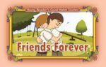 Friends forever ( Young Reader's Good Habit )