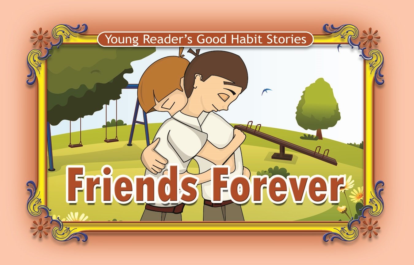 friends-forever Friends forever ( Young Reader's Good Habit ) - Image 1