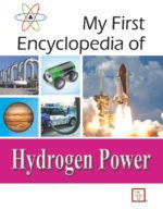 My first Encyclopedia Of Hydrogen Power (Hardcover)