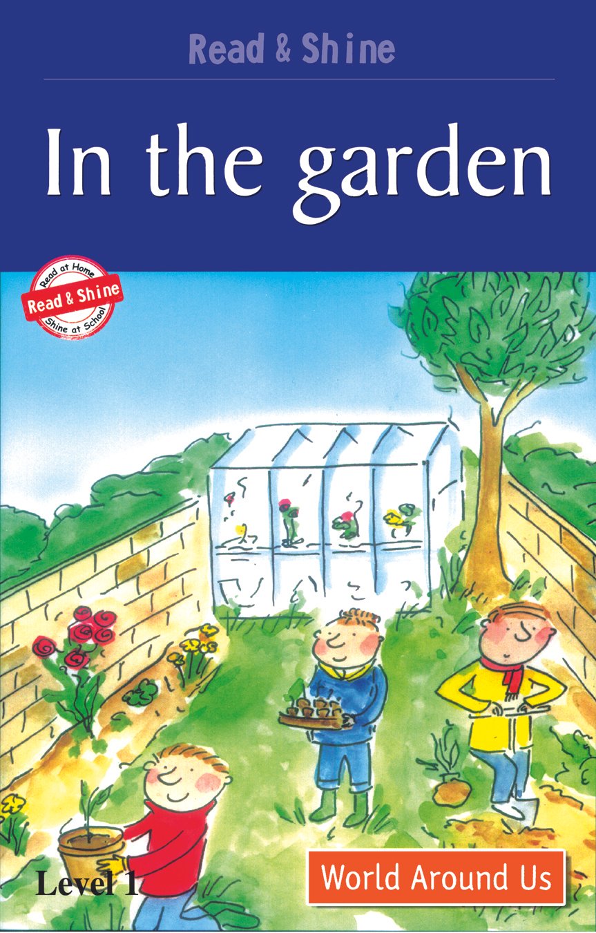 in-the-garden Read & Shine: In The Garden Level 1 ( Soft Cover ) - Image 1