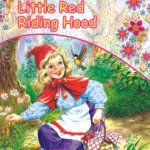 Little Red Riding Hood ( My First Stories Book )