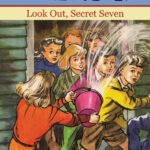 Enid Blyton: The Secret Seven Look Out, Secret Seven