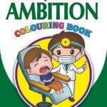 My First Ambition Colouring Book