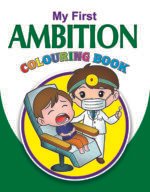 My First Ambition Colouring Book