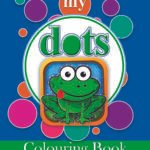 My Dots Colouring Book ( Blue )