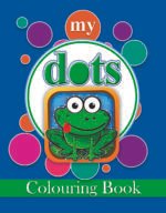 My Dots Colouring Book ( Blue )