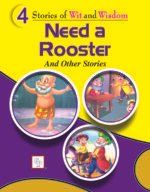Need a Rooster ( Wit and Wisdom )