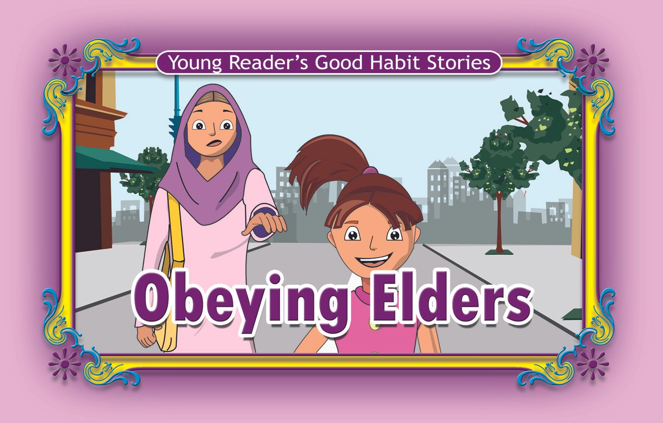 obeying-elders Obeying Elders ( Young Reader's Good Habit ) - Image 1