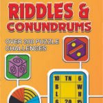 Riddles & Conundrums Over 200 Puzzle Challenges