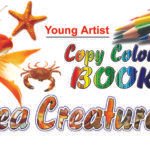 "Sea Creatures" Young Artist (Copy Colour Book)