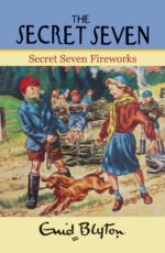 Enid Blyton: The Secret Seven Fireworks