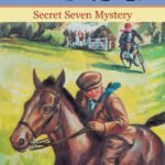 Enid Blyton: The Secret Seven Mystery