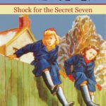 Enid Blyton: The Secret Shock for the Secret Seven