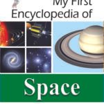 My First Encyclopedia Of Space (Hardcover)