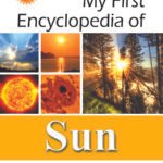 My First Encyclopedia Of Sun