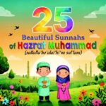 25 Beautifull Sunnahs of Hazrat Muhammad S.A.W(Big Size Board Book)