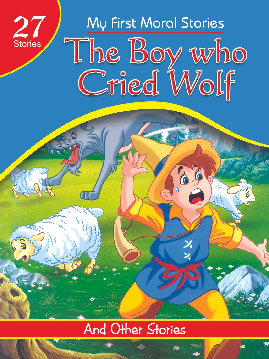 the-boy-who-cried-wolf The Boy Who Cried Wolf ( My First Moral Stories ) - Image 1
