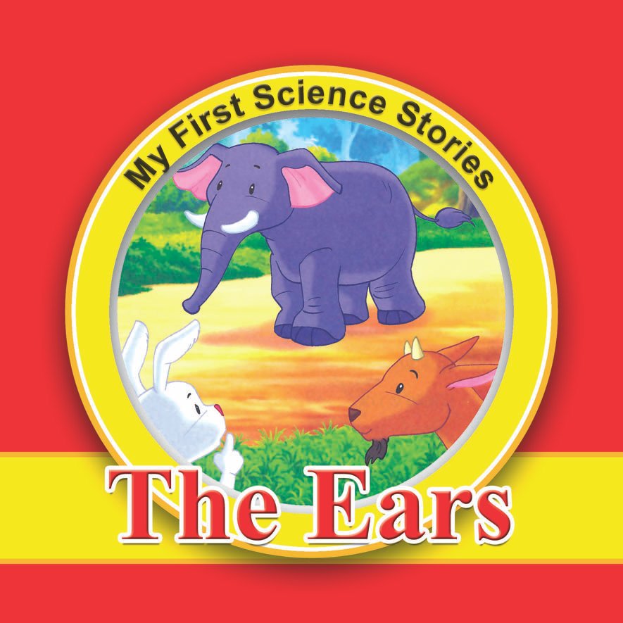 the-ears My First Science Stories The Ears - Image 1