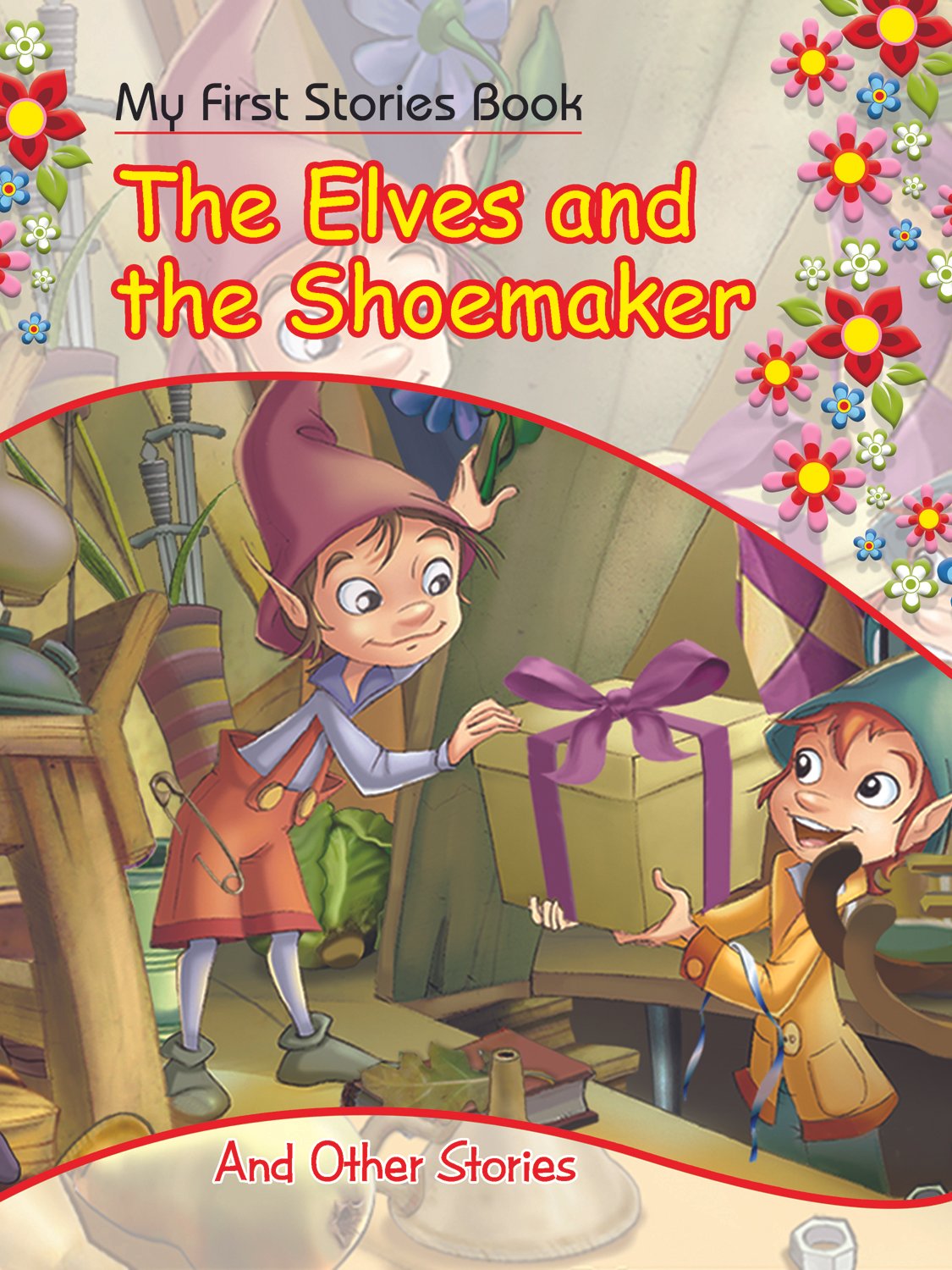 the-elves-and-the-shoemaker The Elves And The Shoe Maker ( My First Stories Book ) - Image 1