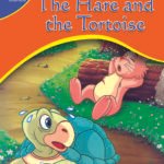 The Hare And The Tortoise ( My First Moral Stories )