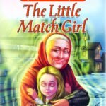 The Little Match Girl (My Big Classic Fairy Tale)