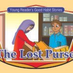 The lost Purse ( Young Reader's Good Habit )