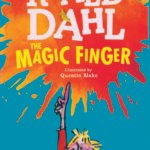 Roald Dahl The Magic Finger