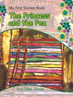 Little Princess And The Pea ( My First Stories Book )