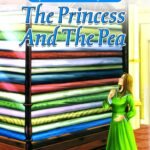 The Princess and the Pea (My Big Classic Fairy Tale)