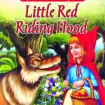 Little Red Riding Hood (My Big Classic Fairy Tale)