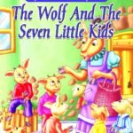 The Wolf and the Seven Little Kids (My Big Classic Fairy Tale)