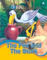 The Fox And The Stork ( My 5 Big Moral Stories )