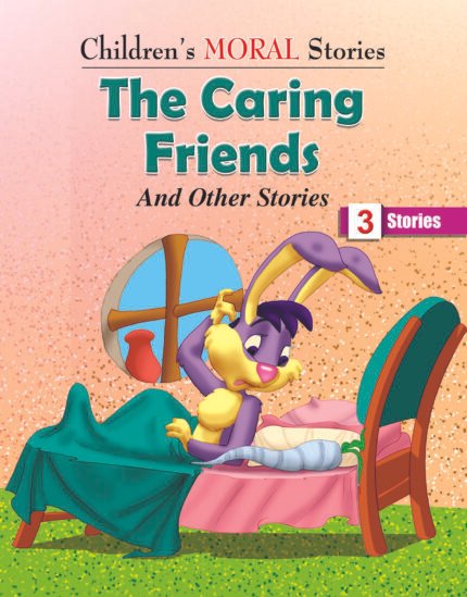 The Caring Friends ( Moral Stories )