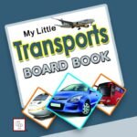 My Little Transports Board Book
