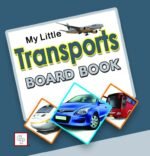 My Little Transports Board Book