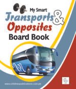 My Smart Transports & Opposites (Board Book) (Non Tearable Book)