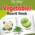 My Mini Vegetables Board Book