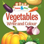 Vegetables Write & Colour ( Pre Primary Activity Book )