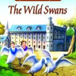 The Wild Swans (My Big Classic Fairy Tale)