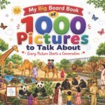 My Big Board book of 1000 Pictures to Talk About Book 3