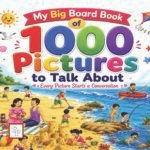 My Big Board book of 1000 Pictures to Talk About Book 4